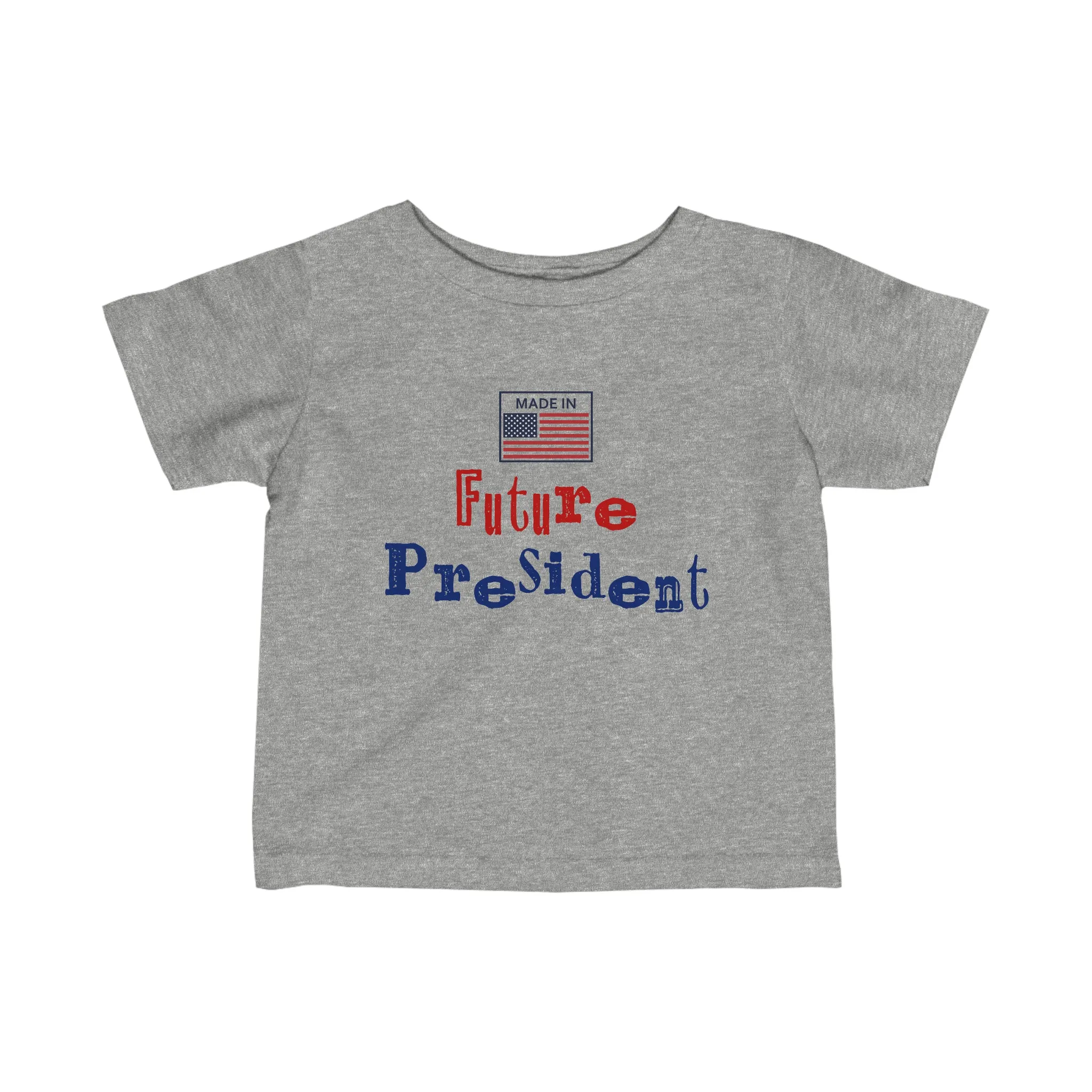 Future President Infant Fine Jersey Tee
